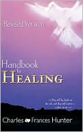 Book cover image of Handbook for Healing by Charles Hunter
