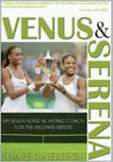 Book cover image of Venus and Serena by Dave Rineberg