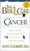 Book cover image of Bible Cure for Cancer by Donald Colbert