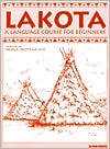 Book cover image of Lakota: A Language Course for Beginners by Oglala Lakota College