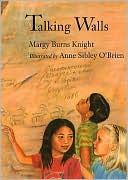 Book cover image of Talking Walls by Margy Burns Knight