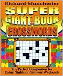 Richard Manchester: Super Giant Book of Crosswords