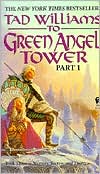 Book cover image of To Green Angel Tower (Part 1) by Tad Williams