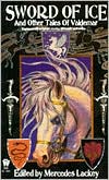 Mercedes Lackey: Sword of Ice and Other Tales of Valdemar