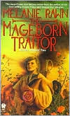 Melanie Rawn: The Mageborn Traitor (Exiles Series #2)