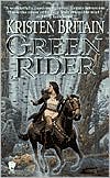 Book cover image of Green Rider (Green Rider Series #1) by Kristen Britain