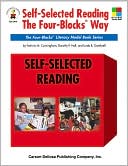 Book cover image of Self-Selected Reading the Four-Blocks Way (Four-Blocks Literacy Model Book Series) by Patricia M Cunningham