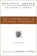 Book cover image of The Interpretation of Financial Statements: The Classic 1937 Edition by Benjamin Graham