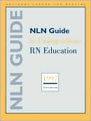 National League for Nursing (NLN): NLN Guide to Undergraduate RN Education 1997