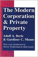 Adolph A. Berle: Modern Corporation And Private Property