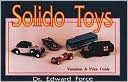 Book cover image of Solido Toys by Edward Force