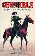 Thelma Poirier: Cowgirls: 100 Years of Writing the Range