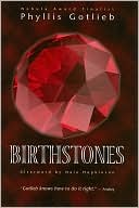 Book cover image of Birthstones by Phyllis Gotlieb