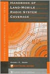 Book cover image of Handbook of Land-Mobile Radio System Coverage by Garry C. Hess