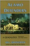 Book cover image of Alamo Defenders: A Genealogy by Bill Groneman