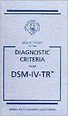 Book cover image of Desk Reference to the Diagnostic Criteria From DSM-IV-TR by American Psychiatric Association