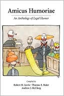 Book cover image of Amicus Humoriae: An Anthology of Legal Humor by Robert Jarvis