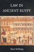 Russ VerSteeg: Law in Ancient Egypt