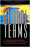 Michael J. Marquardt: Global Teams: How Top Multinationals Span Boundaries and Cultures with High-Speed Teamwork