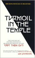 Book cover image of Turmoil in the Temple by Don Dickerman
