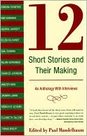 Paul Mandelbaum: 12 Short Stories and Their Making
