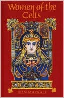 Book cover image of Women of the Celts by Jean Markale