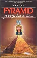 Book cover image of Pyramid Prophecies by Max Toth