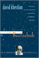 Book cover image of On a Spaceship with Beelzebub: By a Grandson Of Gurdjieff by David Kherdian