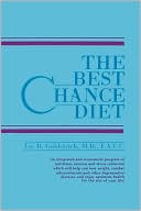 Book cover image of The Best Chance Diet by Joe D. Goldstrich