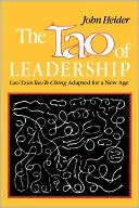 Book cover image of Tao of Leadership: Lao Tzu's Tao Te Ching by John Heider