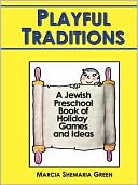 Book cover image of Playful Traditions by Marcia Shemaria Green