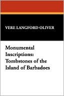 Book cover image of Monumental Inscriptions by Vere Langford Oliver