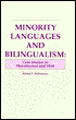 Robert Clifford Williamson: Minority Languages And Bilingualism