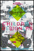 Book cover image of Children Designers: Interdisciplinary Constructions for Learning and Knowing Mathematics in a Computer-Rich School by Idit Harel