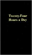 Book cover image of Twenty-Four Hours a Day by Hazelden Meditations Hazelden Meditations