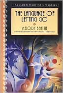 Book cover image of The Language of Letting Go by Melody Beattie