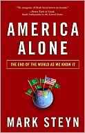 Mark Steyn: America Alone: The End of the World as We Know It
