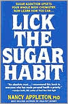 Book cover image of Lick the Sugar Habit by Nancy Appleton