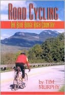 Murphy: Road Cycling the Blue Ridge High Country
