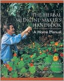 Book cover image of The Herbal Medicine-Maker's Handbook: A Home Manual by James Green