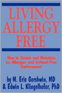 M. Eric Gershwin: Living Allergy Free