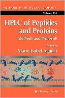 Marie-Isabel Aguilar: HPLC of Peptides and Proteins