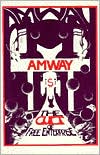 Book cover image of Amway: The Cult of Free Enterprise by Stephen Butterfield