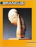 Book cover image of Constantin Brancusi, Vol. 12 by Eric Shanes