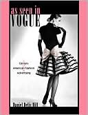 Book cover image of As Seen in Vogue: A Century of American Fashion in Advertising by Daniel Delis Hill