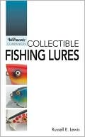 Book cover image of Collectible Fishing Lures by Russell E Lewis