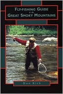 Book cover image of Fly-Fishing Guide to the Great Smoky Mountains by Don Kirk