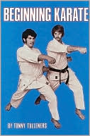 Tonny Tulleners: Beginning Karate