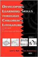 Letty S. Watt: Developing Learning Skills Through Children's Literature, Vol. 2