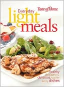 Book cover image of Everyday Light Meals by Taste of Home Magazine Editors